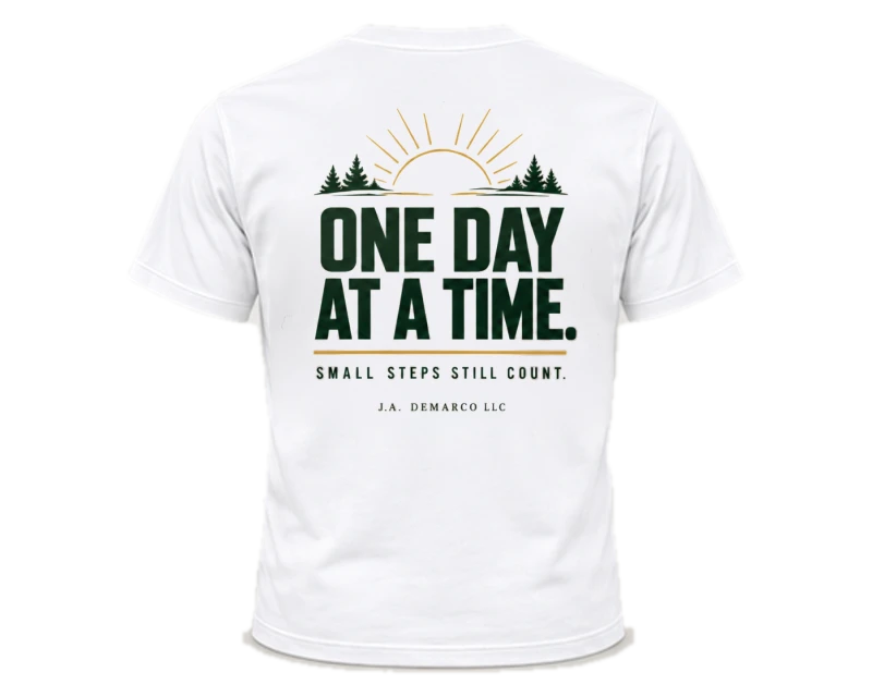 One Day at a Time: t-shirt, white, back